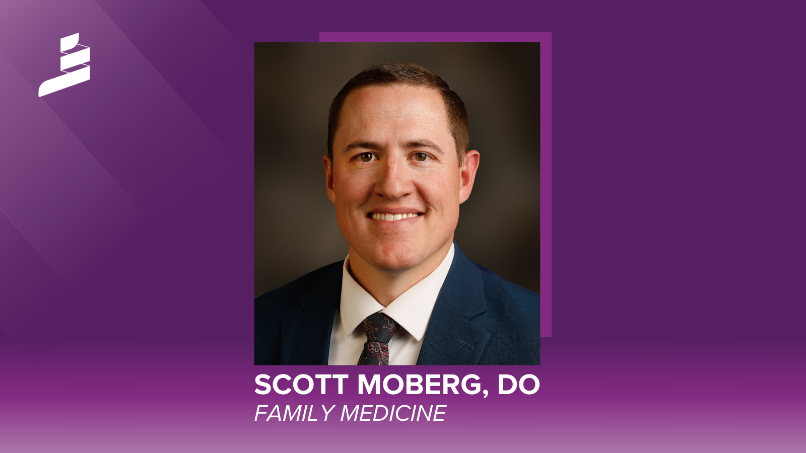 Revere Health Welcomes Scott Moberg, DO, to its Family Medicine Team