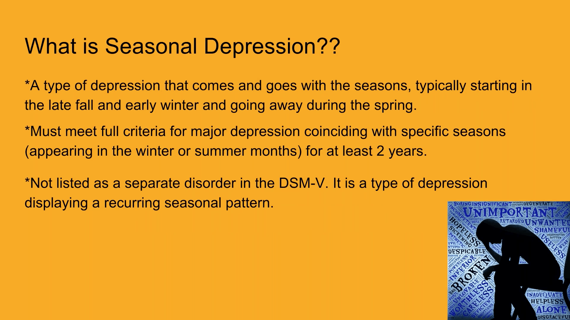 Seasonal Affective Disorder (SAD) & Seasonal Depression
